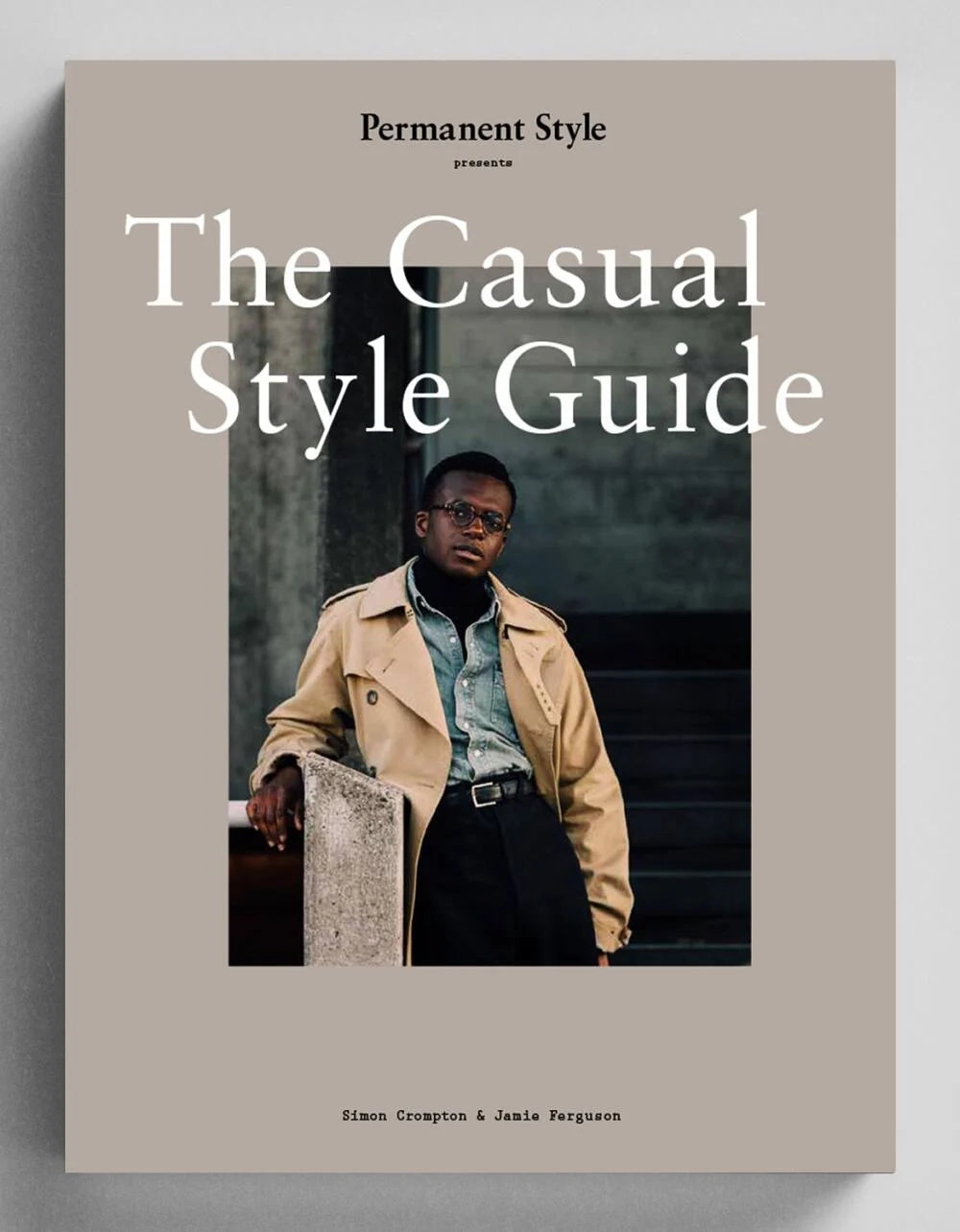 Permanent Style: The Casual Style Guide